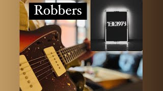 The 1975  Robbers with Guitar tabs [upl. by Mullane]