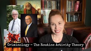 Criminology  The Routine Activity Theory [upl. by Naitsihc]