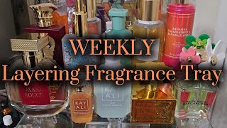 Weekly Layering Fragrance Tray Perfume Combos beingarlenegloriously6831 [upl. by Harberd16]