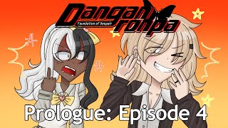 Danganronpa Foundation of Despair  Prologue Episode 4 [upl. by Idnal]