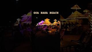 😍goa baha beach 😍 goadiaries bahabeach goatrip shortsfeed 2winbros [upl. by Taryne]