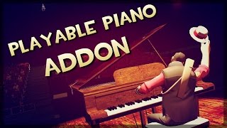 Garrys Mod  Playable Piano ADDON Fur Elise Sarias Song AND MUCH MORE [upl. by Pazice]