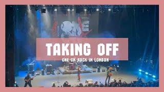 Taking Off  ONE OK ROCK  Eventim Apollo London 2023 [upl. by Ellac]