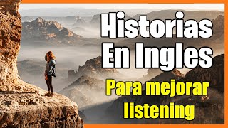 ⭐DOMINA EL INGLÉS CON HISTORIAS INSPIRADORAS  📚 MEJORA TU LISTENING READING Y VOCABULARIO [upl. by Ikey]