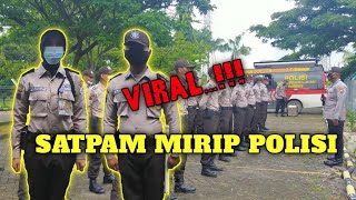 Seragam Satpam mirip Polisi  polisi atau satpam [upl. by Cataldo703]