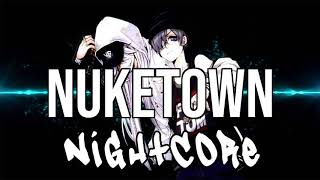 NIGHTCORE Nuketown feat Juice WRLD  Ski Mask The Slump God [upl. by Ahsinav671]