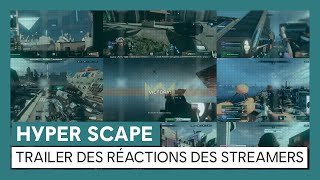 HYPER SCAPE  Trailer des réactions des streamers OFFICIEL VOSTFR [upl. by Aenyl55]