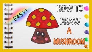 How to draw a cute Mushroom for kids 🍄 Easy step by step [upl. by Eiral]