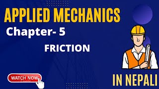 Applied MECHANICS  chapter 5  friction [upl. by Mahau780]