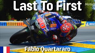 MotoGP 24  Last To First 1  Fabio Quartararo Le Mans [upl. by Mccahill]