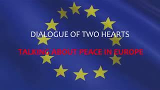 DIALOGUE OF TWO HEARTS  LaBGC amp Harald Haarmann  TALKING ABOUT PEACE IN EUROPE [upl. by Nevek]