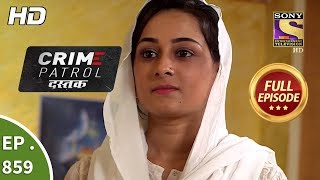 Crime Patrol Dastak  Ep 859  Full Episode  7th September 2018 [upl. by Renckens]