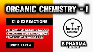 E1 And E2 Reactions  Factors Affecting E1 And E2 Reactions  Elimination Reactions  B Pharma [upl. by Aletse]