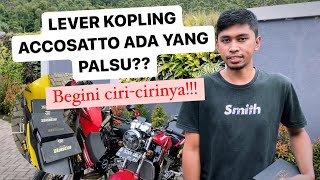 CARA MEMBEDAKAN LEVER KOPLING ACCOSATTO ORI DAN FAKE [upl. by Edyaw877]