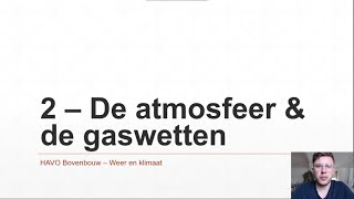 HAVO  Weer en klimaat 2  De atmosfeer amp de gaswetten [upl. by Mayap556]