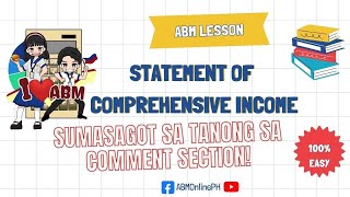 STEP 71 Statement of Comprehensive Income Taglish Explained [upl. by Dougie]