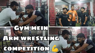 Gym mein Arm Wrestling competition💪💪2024gym armwrestling chestworkout trending viralvideo [upl. by Ellary]