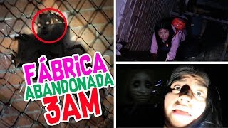 300 AM en una FABRICA ABANDONADA 🏢 FANTASMAS en EDIFICIO ABANDONADO Conny  Vloggeras Fantasticas [upl. by Nima798]