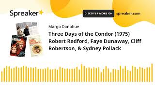 Three Days of the Condor 1975 Robert Redford Faye Dunaway Cliff Robertson amp Sydney Pollack [upl. by Nakah]