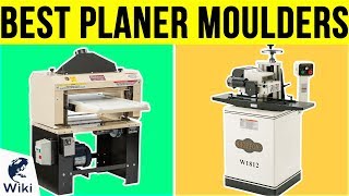 6 Best Planer Moulders 2019 [upl. by Durrej842]