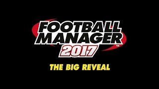 FM17 Features  Football Manager 2017 [upl. by Amadeus]