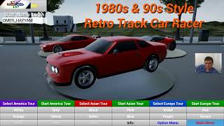 YARIŞ  1  004  1980S 90S STYLE  RETRO TRACK CAR RACER 1080P HD GAMEPLAY [upl. by Lebam728]