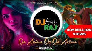 Oo AntavaOo Oo Antava REMIX DeeJay Hemant Raj  Pushpa Songs  Allu Arjun Rashmika  DSP [upl. by Natek537]