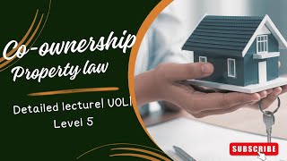 Coownership in Property Law Part 1 [upl. by Aled]