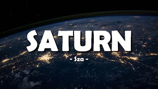 Sza  Saturn  Lirik lagu [upl. by Cobbie]