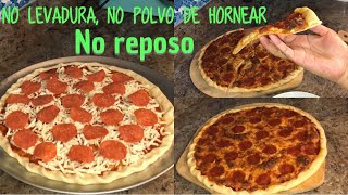 Pizza casera Rápida sin levadura ni reposo🔴 LA MEJOR PIZZA [upl. by Kcirreg]