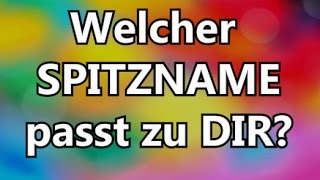 Welcher Spitzname ist perfekt für dich  Persönlichkeitstest [upl. by Eustazio]