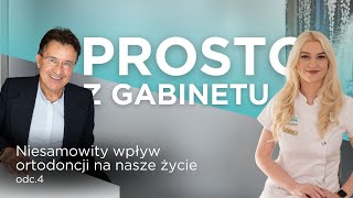 Prosto z Gabinetu  odc 4  Niesamowity wpływ ortodoncji na nasze życie [upl. by Giuliana210]