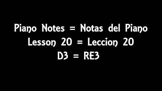 Piano Notes  Lesson 20  D3 Left Hand [upl. by Ettenrahc]