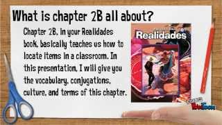 Chapter 2B Realidades Outline [upl. by Lionel687]