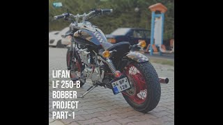 Lifan LF 250B Bobber Projesi [upl. by Anisor]