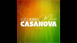 Soolking ft Milano  Casanova Remix Audio Officiel [upl. by Akerboom]