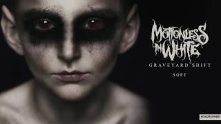 Motionless In White  Soft Official Audio [upl. by Tiffanie132]