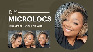 DIY Microlocs Installation  Two Strand Twist  No Grid Pattern  4B Hair  Loc Count [upl. by Chaves]