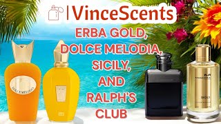 Xerjoff Erba GoldSospiro Dolce Melodia Mancera Sicily and Ralph Lauren Ralphs Club [upl. by Stewardson]