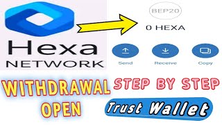 Hexa Network Withdrawal To Trust Wallet  Step by Step  Dont Miss Big Coin Free Mining [upl. by Drofnas]