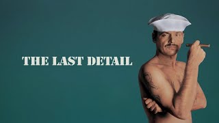 The Last Detail 1973 Original Trailer [upl. by Irrehc]