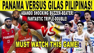 GILAS PILIPINAS vs PANAMA  Bakbakan sino ang Malakas FIBA Qualifiers 2k [upl. by Bull]