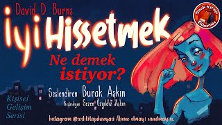 İyi Hissetmek Mümkün mü Kişisel Gelişim [upl. by Thun807]