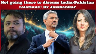 DrAbhishekMishra Not going there to discuss IndiaPakistan relations DrJaishankar [upl. by Nyl]