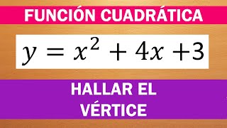 HALLAR EL VÉRTICE  FUNCIÓN CUADRÁTICA [upl. by Asenad968]