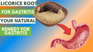 5 The Impact of Licorice Root on Gastritis Management [upl. by Leifeste]