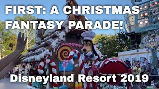 FIRST 2019 A Christmas Fantasy Parade  Disneyland Resort [upl. by Wiltz]