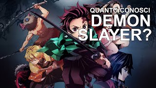 QUANTO CONOSCI DEMON SLAYER il quiz [upl. by Moises]