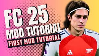 FC 25 Mod Tutorial Quick amp Easy First Modding Tutorial for FC 25 [upl. by Ennoitna676]