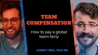 Agency Real Talk 15  Compensating your Team [upl. by Angelia]